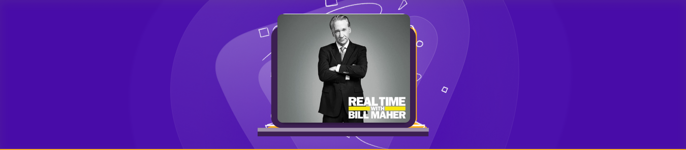 watch Real Time with Bill Maher Season 21 outside the US